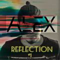 DJ Alex - REFLECTION #1 (House/Tech-House)