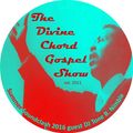 Divine Chord Gospel Show pt. 63 Summer Soundclash Special w/guest Tone B. Nimble