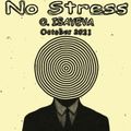 No Stress (October 2021)