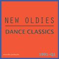 NEW OLDIES-Dance Classics 1991-Q1