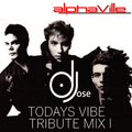 Alphaville Todays Vibe Tribute Mix