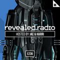 Revealed Radio 236 - Jac and Harri
