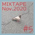 #5 MIXTAPE ″Floatin″ Nov. 2020 (First Vinyl Only Set)