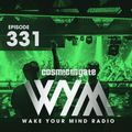 Cosmic Gate - WAKE YOUR MIND Radio Episode 331