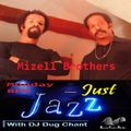 Just Jazz 19/10/15 Mizell Brothers Special with Dug Chant on Sound Fusion Radio.net