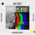 Ana Wolf - Feel The Beat #100
