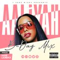 Aaliyah B-Day Mix