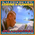 Kaleidoscope 23 =LEISURE & PLEASURE= Sammy Davis, Duane Eddie, Steffano Torossi, Machito, The Flock