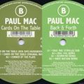 DJ Paul Mac – Cards On The Table/Back & Forth (Full EPs) 2002/2003