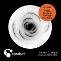 Conduit Set #012 | Dusty Roadtrip Through Your Mind (curated by DJ Segue) [GYSHIDO]