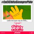 Chino y Adolfo #EnElChifaSiemprePido 05/02/19