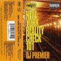 Haze Presents....... New York Reality Check 101 mixed by DJ Premier - Side B