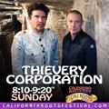 Thievery Corporation - Cali Roots Fest May 28th 2017 Soundboard