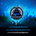 Dj Ann - Let's Keep on Dancing (December 2022 Promotional Mix)