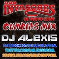 Los Invasores de NL ( Cumbias Mix ) - DJ Alexis