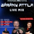 Bárány Attila - Live Mix @ Tófej - 2023.08.04.