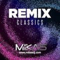 Dj Mikas - Classics Remix