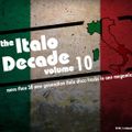 The Italo Decade Vol.10