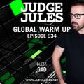 JUDGE JULES PRESENTS THE GLOBAL WARM UP EPISODE 934