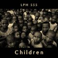 LPH 555 - Children (1928-2017)