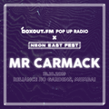 boxout.fm Pop up Radio x Neon East Fest 2019 - Mr. Carmack [13-10-2019]