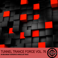 Tunnel Trance Force Vol. 76 CD2