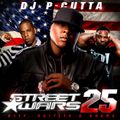 DJ P-Cutta - Street Wars Vol 25 (2009)
