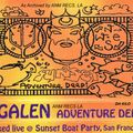 Galen - Adventure Deep! Mixed Live at The Sunset Boat Party SF from original cassette Side A & B 99'
