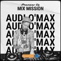 SSL Pioneer DJ MixMission - Audi O´Max