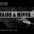 Major & Minor Riddim - 2010