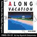 Tunes from the Radio Program, DJ by Ryuichi Sakamoto, 1982-10-12 (2018 Compile)