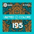 UNITED COLORS Radio #195 (Bollywood Deep House, Ethnic House, French, Mexican, Amapiano)
