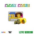Dj Lr & Dj Steezy Box - Funky Fresh Live Session