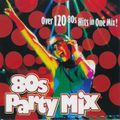 DJ Mix - 80's Party Mix (Section The 80's Part 3)