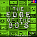 THE EDGE OF THE 80'S : 171