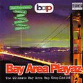 Bballjonesin - Bay Slaps Vol 2 - Best of Bay Area Hip Hop