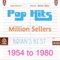 Pop Hits Million Sellers [1954 to 1980] feat Elvis Presley, Simon & Garfunkel, The Beatles, Queen