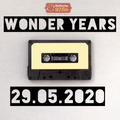 Wonder Years 29.05.2020