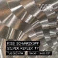 Miss Schwarzkopf pres. Silver Reflex #7 at WAV | 06-12-22
