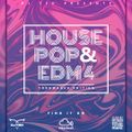House, Pop & EDM Mixtape 4