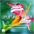 Uplifting Only 331 | Shimotsukei