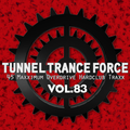 Tunnel Trance Force Vol. 83 CD2