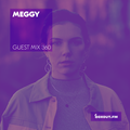 Guest Mix 360 - meggy [11-09-2019]