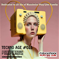 Techno Age #025 Paul Pilgrims for Maxximixx Play Live 09 July 2K23