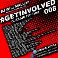 #GETINVOLVED 008 (Classic Hip Hop)