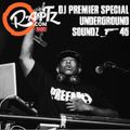 UnderGround Soundz #46 DJ Premier Special by DJ Halabi