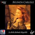Belinda Carlisle  -  La Bella Belinda MegaMix 