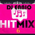 DJ Ennio HitMix Part 6