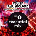 Yousef & Paul Woolford - BBC Radio 1 Essential Mix 2021.08.07.