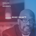 The New Sunset Soul Show with Mike Shaft - Sunday 28th May 2017 - MCR Live Residents
